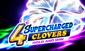 4 Supercharged Clovers: Hold and Win